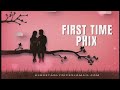 Phix  _ FIRST TIME _ [ Official Video ] 