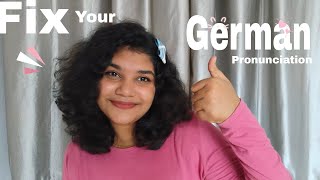 How to fix your german pronunciation | tips | #germanpronunciation #learngerman #germanlanguage