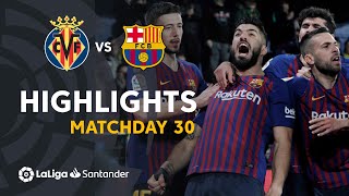 Highlights Villarreal CF vs FC Barcelona (4-4)