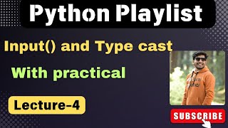 4. Python input function and type casting