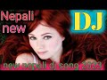 New Nepali Song 2022 💞 DJ Remix 💞 Trending Viral Dj song 🔥 Nepali Dj song 🥀