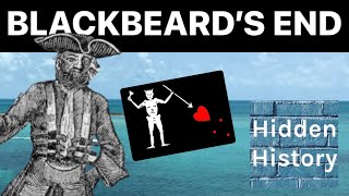 The incredible death of the pirate Blackbeard Edward Teach