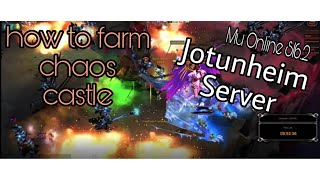 Chaos Castle Farm | MU ONLINE S16.2 | Jotunheim Server