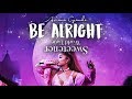 Ariana Grande - Be Alright (Sweetener World Tour Live Studio Version) -MOONSICK