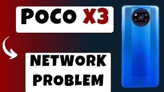 POCO X3 Network Problem || Network issue fix || Mobile data not working