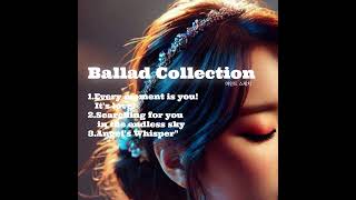 Ballad Collection/감성 발라드/ 마인드 스케치