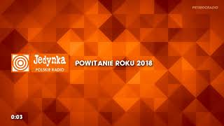 Polskie Radio Jedynka - powitanie roku 2018