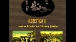 Rebetika II - Anadolu Engini [ Rebetika II © 1996 Kalan Müzik ]