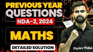 NDA Maths: Maths PYQ For NDA 2 2024 | NDA Maths PYQ | NDA Maths Previous Year Question | NDA PYQ