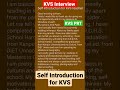 Self Introduction for KVS Interview #kvsinterview #kvs #kvsinterviewpreparation #kvstgt #interview