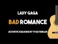 Bad Romance - Lady Gaga (Acoustic Guitar Karaoke Backing Track with Lyrics)