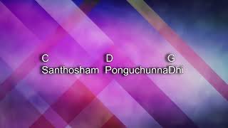 Santhosham Pongindhi || Chords \u0026 Lyrics || Agape.