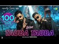 Tauba Tauba Song | vickey kaushal Mashup | Feel relax and sleep|#hindisong#.taubatauba #trendingsong