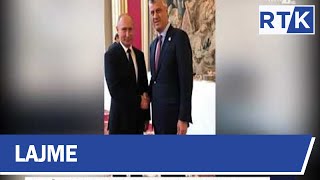 President Thaçi takon Vladimir Putin