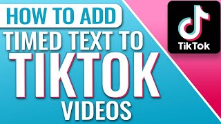 How To Add Text On TikTok For Different Times