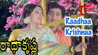 Radha Krishna Movie Songs | Raadhaa Krishnaa Video Song | Shobhan Babu, Jayapradha