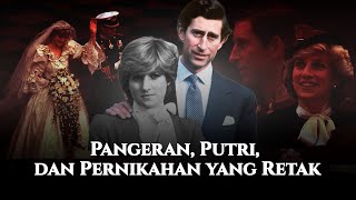 #Eps4 | Pangeran, Putri, dan Pernikahan yang Retak