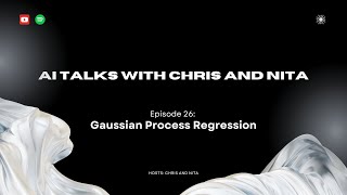 Episode 26: Gaussian Process Regression