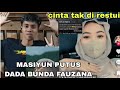 MASIYUN TENGAH MALAM BIKIN POSTINGAN PUTUS SAMA FAUZANA