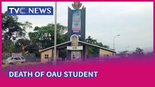 Death Of OAU Student: Management Yet To Receive Report Of Committee - VC