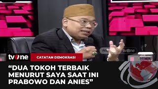 Mengulik Karakter Gaya Kepemimpinan Prabowo dan Anies | Catatan Demokrasi tvOne