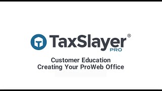 Customer Education: Creating Your ProWeb Office