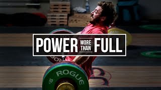 Power More Than Full | Weightlifting Problems | JTSstrength.com