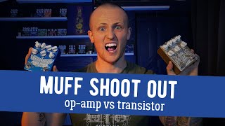 Big Muff Shootout - Op-amp (IC) vs Transistor