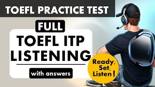 Full TOEFL ITP Listening Practice Test with Answers | TOEFL Exam Prep | English Listening MCQ TOEFL