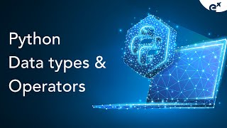 Python Data types And Operators | ExcelR