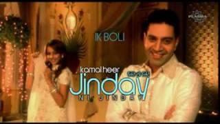 Ik Boli - Kamal Heer (Jinday ni Jinday) 2009