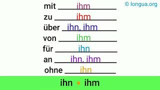 ihn, ihm, Pronomen Mix - mit ihm, zu ihm, über ihn, über ihm, von ihm, für ihn, an ihn, an ihm, ohne