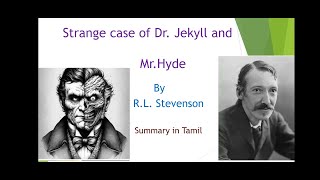 Strange Case of Dr Jekyll and Mr Hyde Detailed summary in Tamil