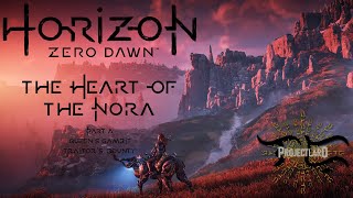 Horizon Zero Dawn (2017) : The Heart of the Nora - Part A