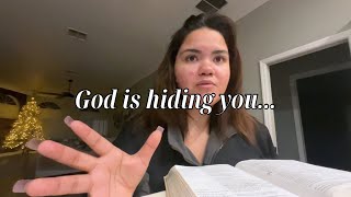 what if God is hiding you?