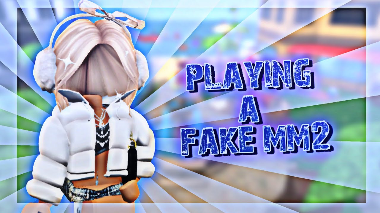 Fake Mm2 Montage Youtube