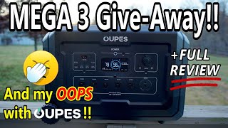 The NEW MEGA 3 from OUPES:  Full Review and MEGA 3 GIVE-AWAY!!