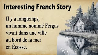 Learn French Through an Easy Story for Beginners (A1-A2)