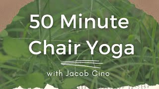 50 Minute Chair Yoga with Jacob Cino