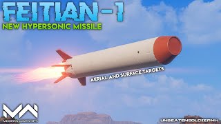 Modern Warships : Feitian-1 ( New Chinese Hypersonic Missile ) Is for both Air and Surface Targets