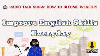 How to Be Rich? | improve English skills everyday with Real-Life Money Tip | toeic real conversation