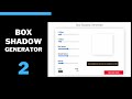 Design A CSS Box Shadow Generator Using HTML, CSS & JS (Part 2)