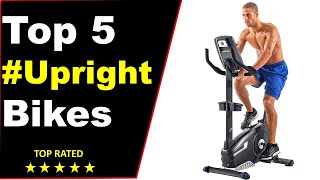 ✅Top 5 Best Upright Bikes – The Gold Standard of Home Cycling