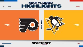 NHL Highlights | Flyers vs. Penguins - March 11, 2023