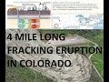 5/31/2014 -- 4 Mile Long eruption of Liquid Sand + stored CO2 @ Fracking operation in Colorado 5/31/2014 -- 4 Mile Long eruption of Liquid Sand + stored CO2 @ Fracking operation in Colorado