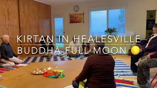 Wesak - MAY FULL MOON Kirtan in Healesville / Singing Circle