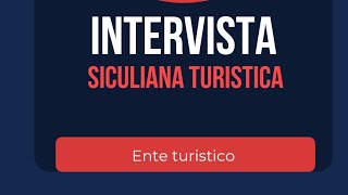 Intervista Sicilianaria a Siculiana Turistica