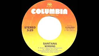 1981 HITS ARCHIVE: Winning - Santana (stereo 45)