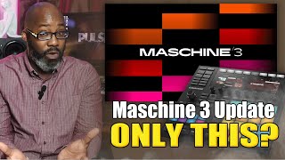 The Surprising Truth About Maschine 3 | Is It Worth It?