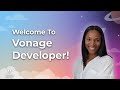 Welcome To Vonage Developer!